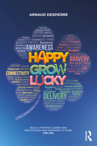Happy Grow Lucky