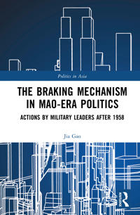 The Braking Mechanism in Mao-era Politics