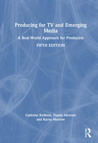 Producing for TV and Emerging Media