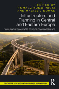 Infrastructure and Planning in Central and Eastern Europe