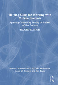 Helping Skills for Working with College Students