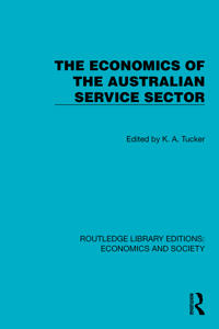 The Economics of the Australian Service Sector
