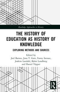The History of Education as History of Knowledge