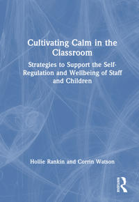 Bokomslag for "Cultivating Calm in the Classroom"