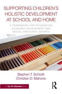 Supporting Children’s Holistic Development at School and Home