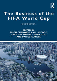Bokomslag för "The Business of the FIFA World Cup"