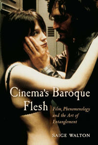 Cinema's Baroque Flesh