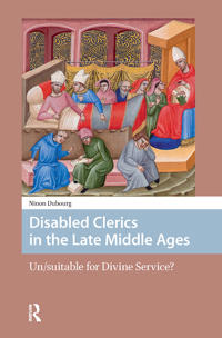 Bokomslag för "Disabled Clerics in the Late Middle Ages"