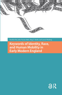 Bokomslag för "Keywords of Identity, Race, and Human Mobility in Early Modern England"