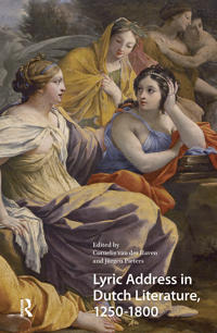 Bokomslag för "Lyric Address in Dutch Literature, 1250-1800"