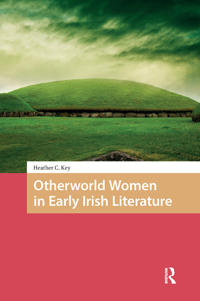 Bokomslag för "Otherworld Women in Early Irish Literature"