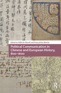 Political Communication in Chinese and European History, 800-1600
