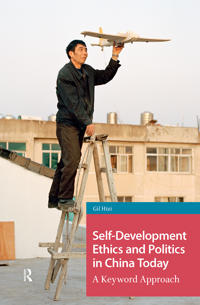 Bokomslag for "Self-Development Ethics and Politics in China Today"