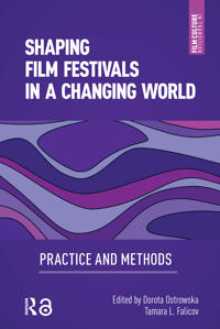 Bokomslag for "Shaping Film Festivals In a Changing World"
