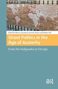 Bokomslag för "Street Politics in the Age of Austerity"