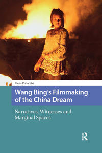 Bokomslag för "Wang Bing's Filmmaking of the China Dream"