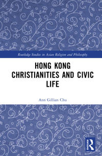 Hong Kong Christianities and Civic Life