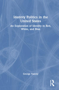 Bokomslag för "Identity Politics in the United States"