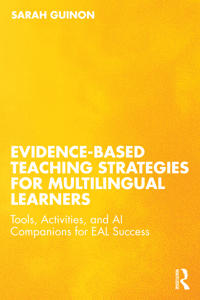 Evidence-Based Teaching Strategies for Multilingual Learners