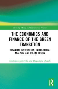 The Economics and Finance of the Green Transition