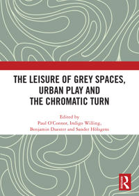 The Leisure of Grey Spaces, Urban Play and the Chromatic Turn