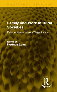 Family and Work in Rural Societies