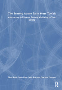 The Sensory Aware Early Years Toolkit