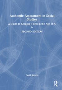 Authentic Assessment in Social Studies