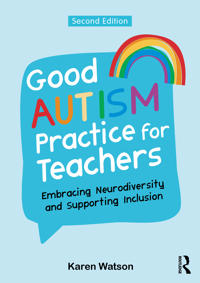 Kirjan kansi "Good Autism Practice for Teachers"