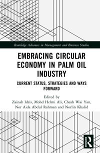 Embracing Circular Economy in Palm Oil Industry