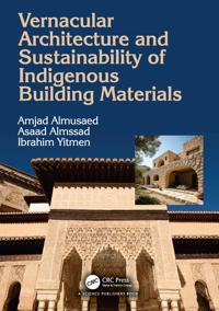 Vernacular Architecture and Sustainability of Indigenous Building Materials