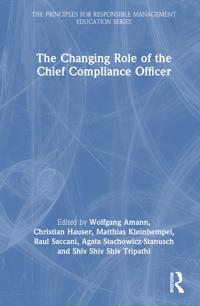 The Changing Role of the Chief Compliance Officer