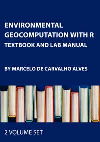 Environmental Geocomputation with R