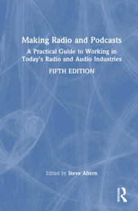 Making Radio and Podcasts