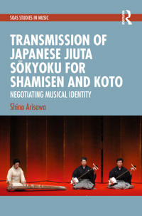 Transmission of Japanese Jiuta Sōkyoku for Shamisen and Koto