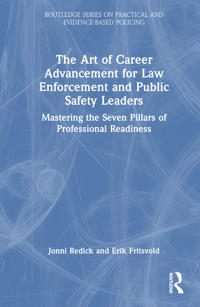 The Art of Career Advancement for Law Enforcement and Public Safety Leaders