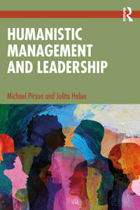 Humanistic Management and Leadership