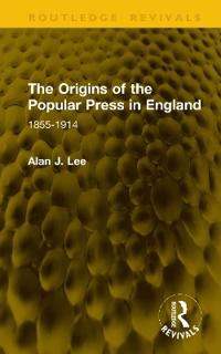 The Origins of the Popular Press in England