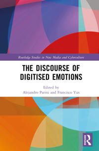 The Discourse of Digitised Emotions
