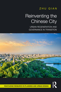 Reinventing the Chinese City