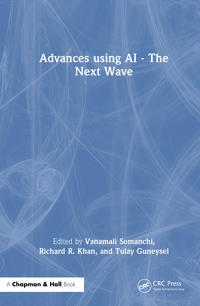 Advances using AI - The Next Wave