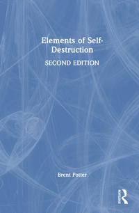 Elements of Self-Destruction