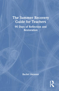 The Summer Recovery Guide for Teachers