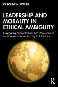 Bokomslag for "Leadership and Morality in Ethical Ambiguity"
