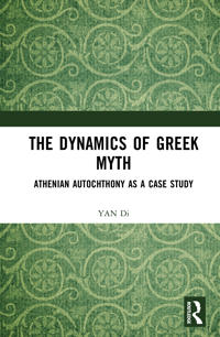 The Dynamics of Greek Myth