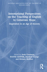 International Perspectives on the Teaching of English to Generate Hope