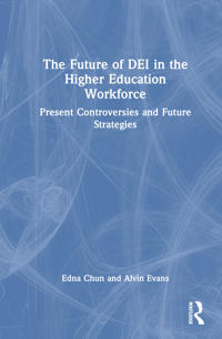 Bokomslag for "The Future of DEI in the Higher Education Workforce"