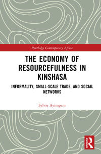 The Economy of Resourcefulness in Kinshasa