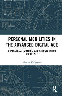 Personal Mobilities in the Advanced Digital Age