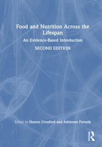 Bokomslag för "Food and Nutrition Across the Lifespan"